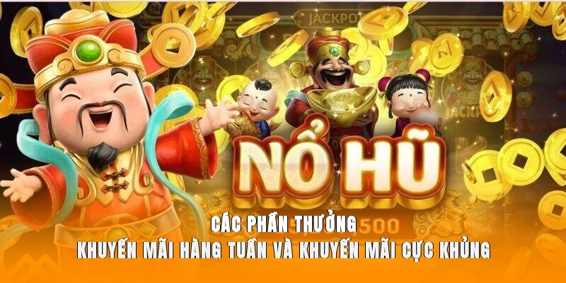 Cùng tìm hiểu về trò chơi nổ hũ thần tài tại nhà cái